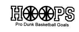 HOOPS PRO DUNK BASKETBALL GOALS trademark