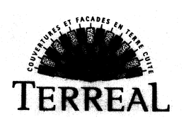 TERREAL COUVERTURES ET FACADES EN TERRE CUITE trademark