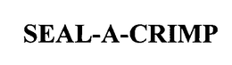 SEAL-A-CRIMP trademark