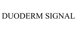 DUODERM SIGNAL trademark