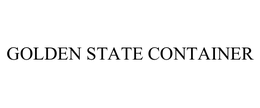 GOLDEN STATE CONTAINER trademark