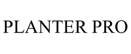 PLANTER PRO trademark