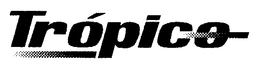 TROPICO trademark