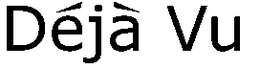 DEJA VU trademark