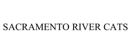SACRAMENTO RIVER CATS trademark