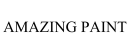 AMAZING PAINT trademark