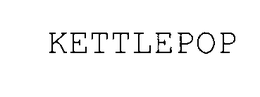 KETTLEPOP trademark
