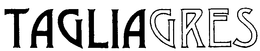 TAGLIAGRES trademark