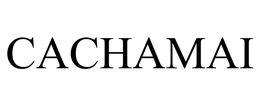 CACHAMAI trademark