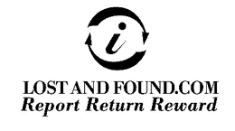 I LOST AND FOUND.COM REPORT RETURN REWARD trademark