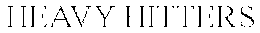 HEAVY HITTERS trademark