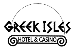 GREEK ISLES HOTEL & CASINO trademark
