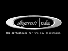 DIGERATI CAFE THE COFFEEHOUSE FOR THE NEW MILLENNIUM trademark