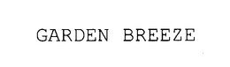 GARDEN BREEZE trademark