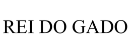REI DO GADO trademark