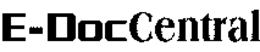 E-DOCCENTRAL trademark
