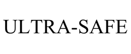 ULTRA-SAFE trademark