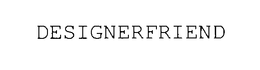 DESIGNERFRIEND trademark