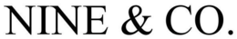 NINE & CO. trademark