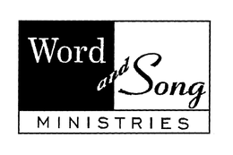 WORD AND SONG MINISTRIES trademark