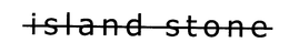 ISLAND STONE trademark