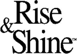 RISE & SHINE trademark