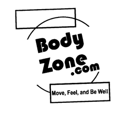BODYZONE.COM MOVE, FEEL, AND BE WELL trademark