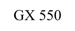 GX 550 trademark