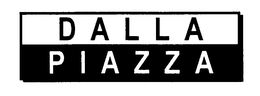 DALLA PIAZZA trademark