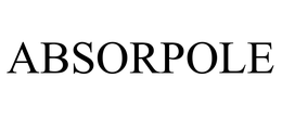 ABSORPOLE trademark