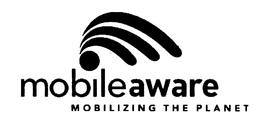MOBILEAWARE MOBILIZING THE PLANET trademark
