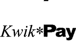 KWIK*PAY trademark