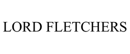 LORD FLETCHERS trademark