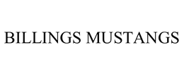 BILLINGS MUSTANGS trademark