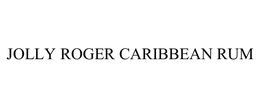 JOLLY ROGER CARIBBEAN RUM trademark