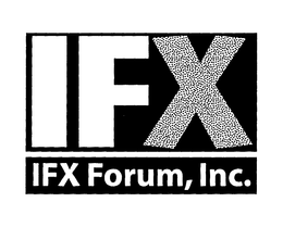 IFX IFX FORUM, INC. trademark