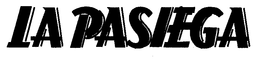 LA PASIEGA trademark