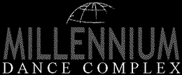 MILLENNIUM DANCE COMPLEX trademark