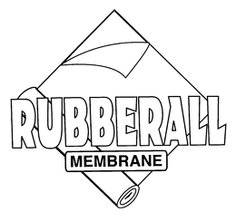 RUBBERALL MEMBRANE trademark