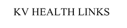 KV HEALTH LINKS trademark