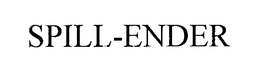 SPILL-ENDER trademark
