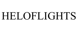 HELOFLIGHTS trademark