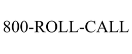 800-ROLL-CALL trademark