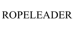 ROPELEADER trademark