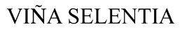 VINA SELENTIA trademark