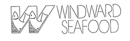 W WINDWARD SEAFOODS trademark