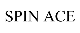 SPIN ACE trademark