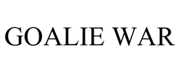 GOALIE WAR trademark