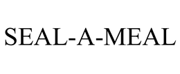 SEAL-A-MEAL trademark