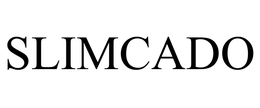 SLIMCADO trademark